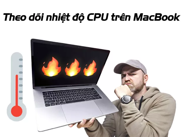 Theo dõi nhiệt độ CPU trên MacBook