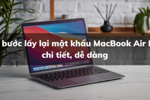 Cách lấy lại mật khẩu MacBook Air M1 cực đơn giản