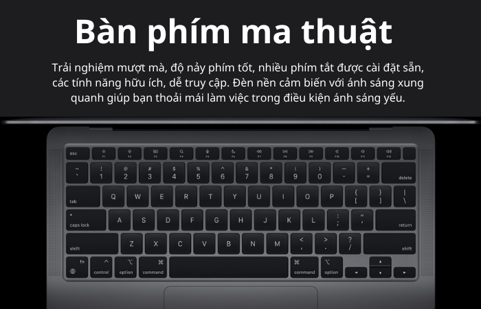 Magic Keyboard trên MacBook Air M1 mang lại nhiều thuận tiện cho người dùng
