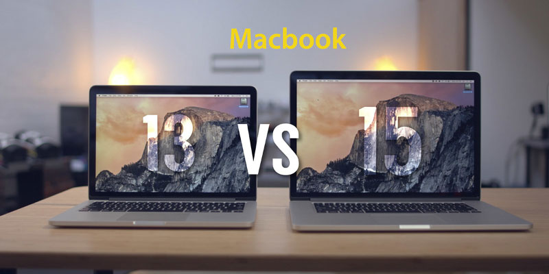 MacBook Pro 15 inch là phiên bản hoàn hảo hơn MacBook Pro 13 inch