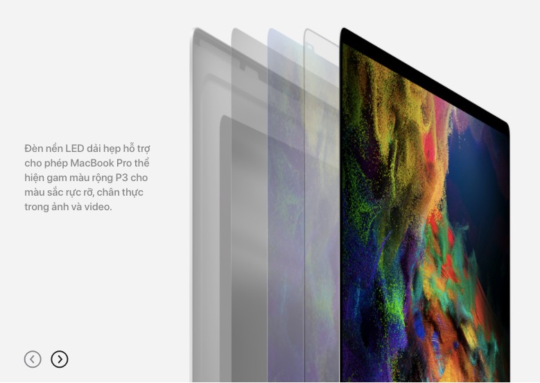 Đèn nên LED hỗ trợ MacBook Pro 16 inch hiển thị gam màu rộng P3 cho màu sắc chân thực, rực rỡ hơn